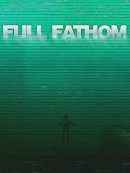 Full Fathom