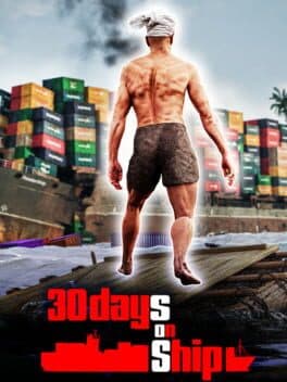 30 Days on Ship