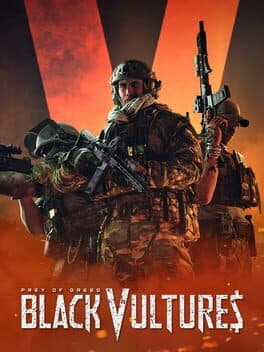 Black Vultures: Prey of Greed