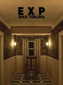 EXP: War Trauma
