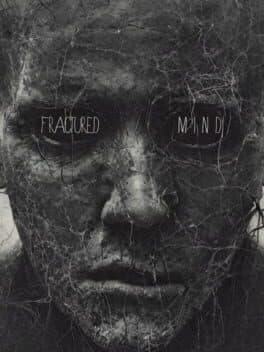 Fractured Mind