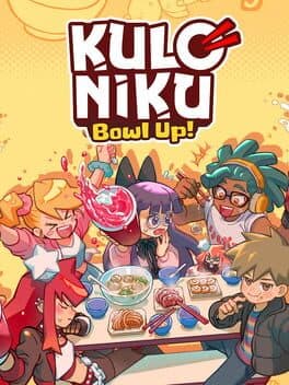 KuloNiku: Bowl Up!
