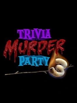 Trivia Murder Party 3